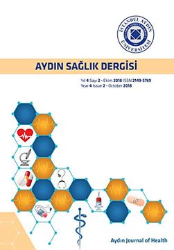 portada Aydin Saglik Dergisi: Aydin Journal of Health (Yıl 4 Sayı 2 - Ekim 2018) (en Turco)