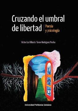 portada Cruzando el umbral de libertad (in Spanish)