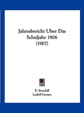 portada Jahresbericht Uber Das Schuljahr 1906 (1907) (en Latin)