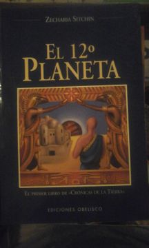 portada (Yayas)El Duodecimo Planeta: El Primer Libro de Cronica de la Tierra (in Spanish)