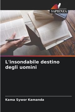 portada L'insondabile destino degli uomini (en Italiano)