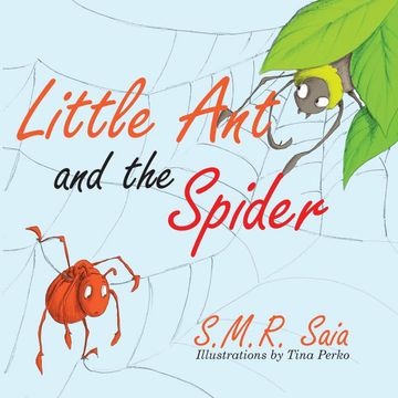 portada Little ant and the Spider (Little ant Books) (Volume 8) (en Inglés)