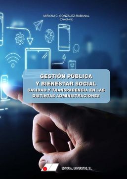 portada Gestion Publica y Bienestar Social. Calidad y Transparencia en las Distintas Administraciones (in Spanish)