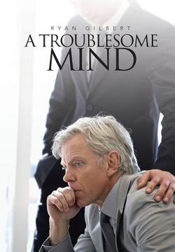 portada A Troublesome Mind (en Inglés)