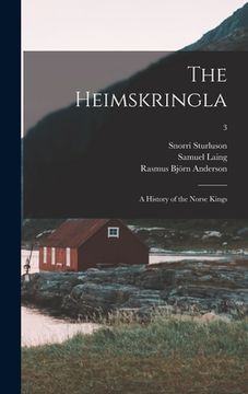 portada The Heimskringla: a History of the Norse Kings; 3 (in English)