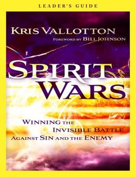 portada Spirit Wars: Winning the Invisible Battle Against Sin and the Enemy