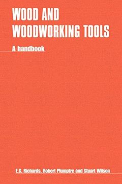 portada Wood and Woodworking Tools: A Handbook (en Inglés)