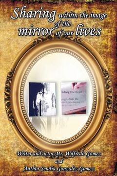 portada Sharing Within the Image of the Mirror of Our Lives (en Inglés)