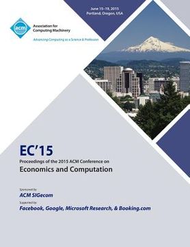portada EC 15 ACM Conference on Economics Computation (en Inglés)