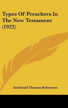 portada types of preachers in the new testament (1922) (in English)