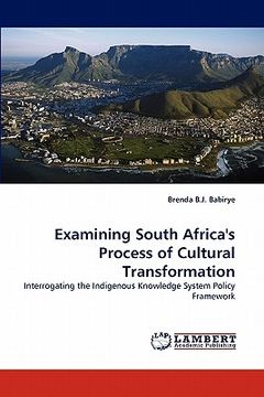 portada examining south africa's process of cultural transformation (in English)