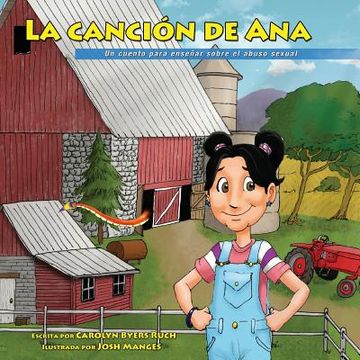 portada La Cancion de Ana, Ana'S Song, Spanish Edition: A Tool for the Prevention of Childhood Sexual Abuse (Spanish, Faith-Based Version) (Rise and Shine Movement Childhood Sexual Abuse Prevention Series) (in Spanish)