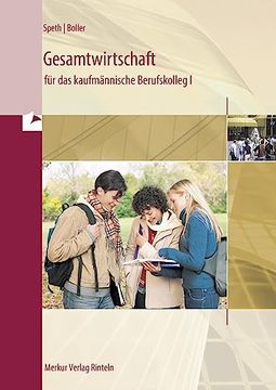 portada Gesamtwirtschaft für das Kaufmännische Berufskolleg 1. Baden-Württemberg (en Alemán)