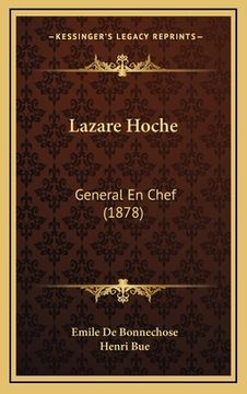 portada Lazare Hoche: General En Chef (1878) (in French)