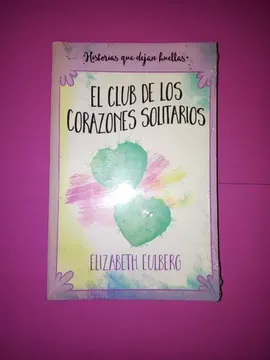 portada El Club de los Corazones Solitarios Elizabeth Eulberg