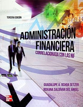 portada Administraciion Financiera Correlacionada con las nif (in Spanish)