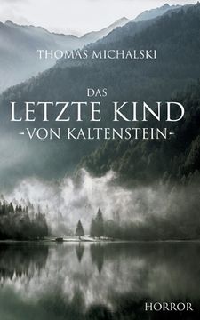 portada Das letzte Kind von Kaltenstein (en Alemán)