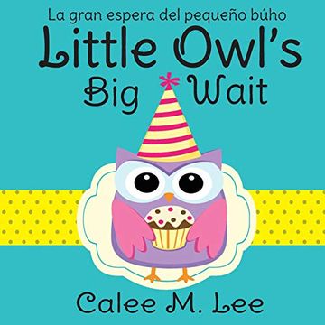 portada Little Owl's big Wait (in English)