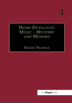 portada Henri Dutilleux: Music - Mystery and Memory: Conversations with Claude Glayman (en Inglés)