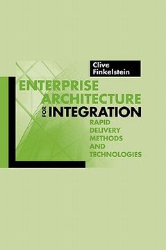 portada enterprise architecture for integration: rapid delivery methods and technologies