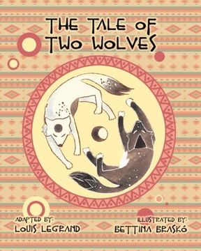 portada The Tale of Two Wolves (en Inglés)