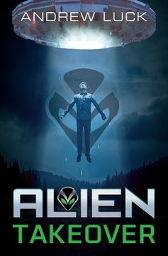 portada Alien Takeover (en Inglés)