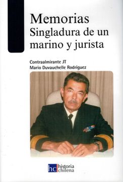 portada Memorias. Singladura de un Marino y Jurista (in Spanish)