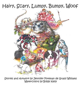 portada Hairy, Scary, Lumpy, Bumpy, Woof: More Critters who Adopted the Williams Family (in English)