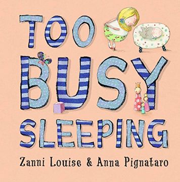portada Too Busy Sleeping (in English)