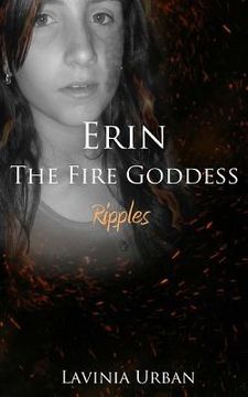 portada Erin the Fire Goddess: Ripples (en Inglés)