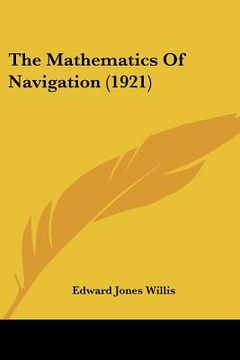 portada the mathematics of navigation (1921)