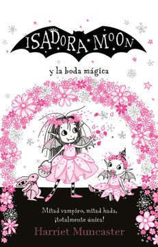portada Isadora Moon y la boda mágica (in Spanish)