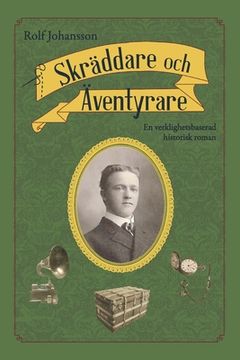 portada Skräddare och Äventyrare: En verklighetsbaserad historisk roman (en Sueco)