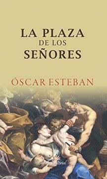 portada La Plaza de los Señores (Spanish Edition)