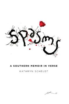 portada Spasms: A Southern Memoir in Verse (en Inglés)