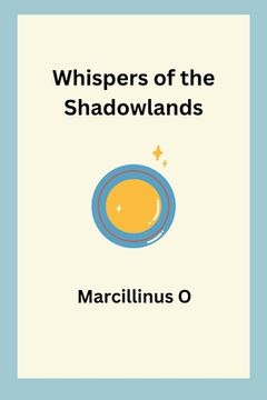 portada Whispers of the Shadowlands (en Inglés)