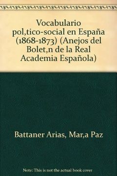 portada Vocabulario politico-social en España 1868-1873 (Anejos del Bolet,n de la Real Academia Española)