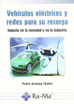 portada Vehículos Eléctricos y Redes Para su Recarga (in Spanish)