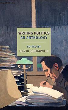 portada Writing Politics: An Anthology (New York Review Books Classics)