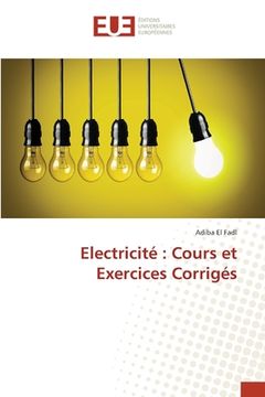 portada Electricité: Cours et Exercices Corrigés (en Francés)
