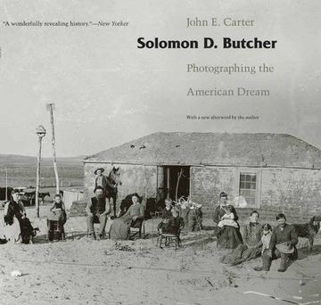portada Solomon D. Butcher: Photographing the American Dream (en Inglés)