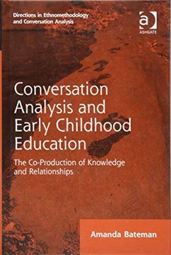 portada Conversation Analysis and Early Childhood Education: The Co-Production of Knowledge and Relationships