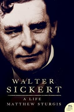 portada Walter Sickert: A Biography