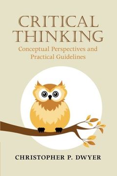 portada Critical Thinking: Conceptual Perspectives and Practical Guidelines (en Inglés)