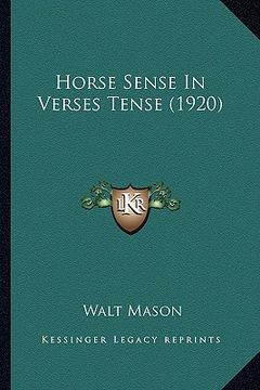 portada horse sense in verses tense (1920) (en Inglés)