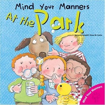 portada Mind Your Manners: At the Park (Mind Your Manners Series)