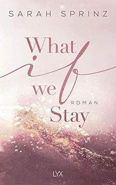 portada What if we Stay (University of British Columbia, Band 2) (en Alemán)