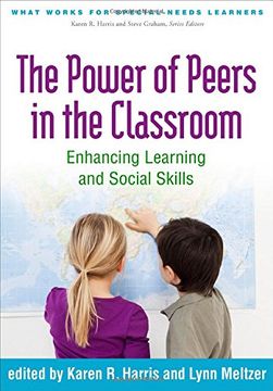 portada The Power of Peers in the Classroom: Enhancing Learning and Social Skills (in English)
