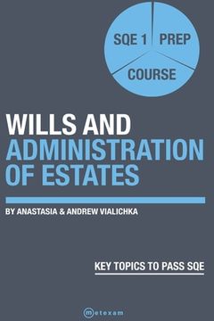 portada Wills and Administration of Estates.: SQE 1 Prep Course (en Inglés)