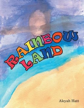portada Rainbow Land (en Inglés)